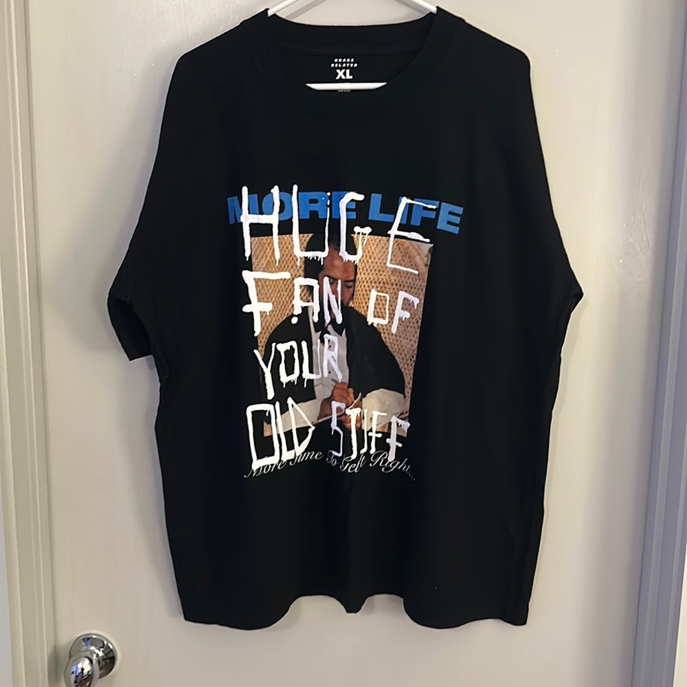 “Huge Fan Of Your Old Stuff” Drake Related More Life Tee Size XL